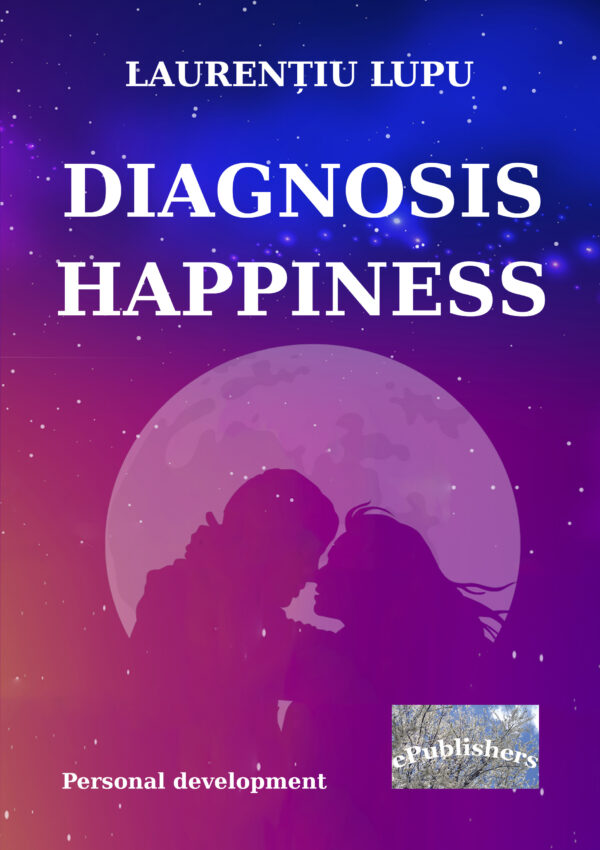 Diagnosis Happiness