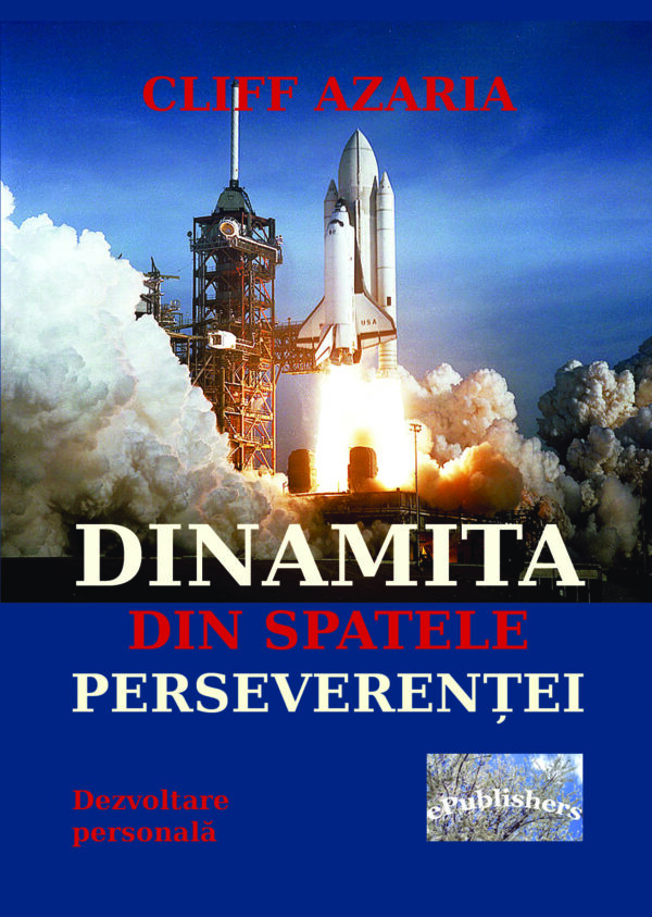 Dinamita din spatele perseverenței