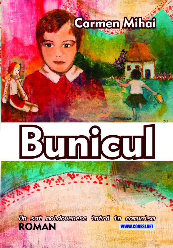 Bunicul. Un sat moldovenesc intră în comunism