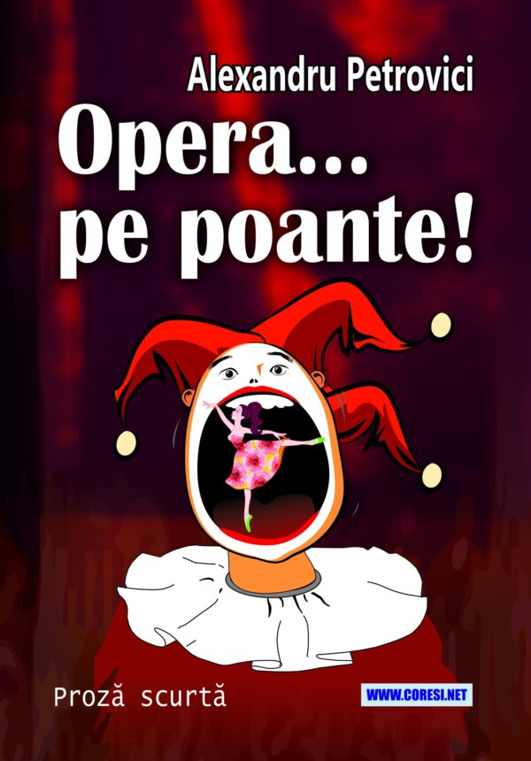 Opera... pe poante! Proză scurtă