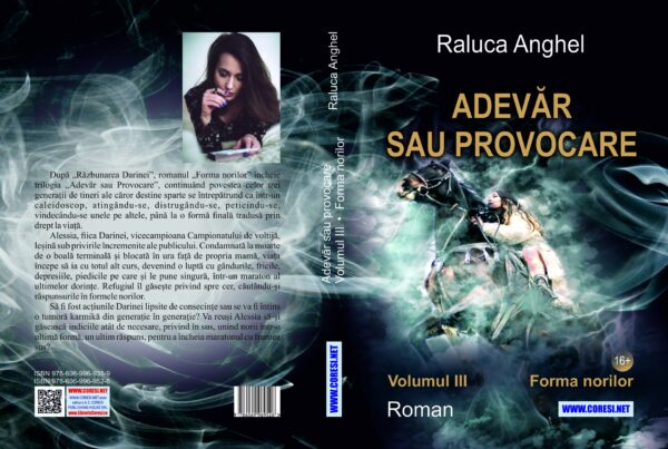 Adevăr sau provocare. Roman. Volumul III: Forma norilor - imagine 2