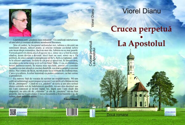 Crucea perpetuă. La Apostolul. Două romane - imagine 2