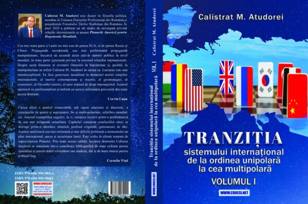 Pachetul „Tranziția sistemului internațional de la ordinea unipolară la cea multipolară. Studiu. Volumele I și II” - imagine 3