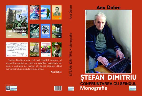 Ștefan Dimitriu. Confruntarea cu Sfinxul. Monografie - imagine 2