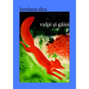 Loredana Dicu - Vulpi și găini - [978-606-716-537-1]